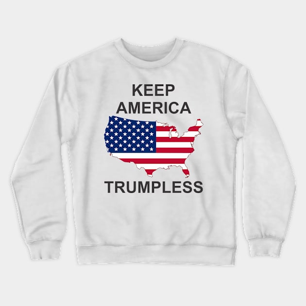 keep america trumpless Crewneck Sweatshirt by Vortex.Merch